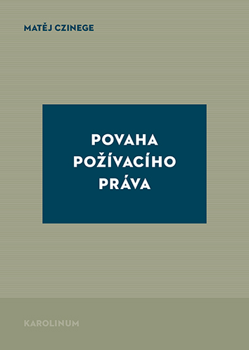 Povaha požívacího práva