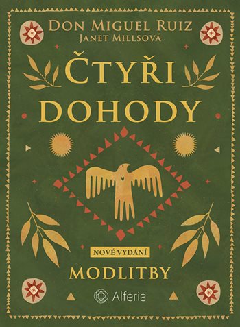 Čtyři dohody - Modlitby
