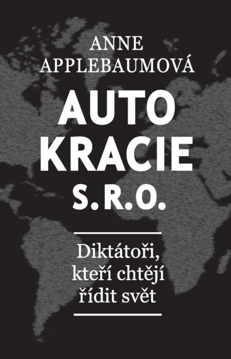 Autokracie s.r.o.