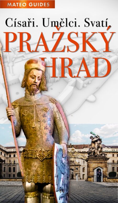 Pražský hrad – Vidět víc než ostatní