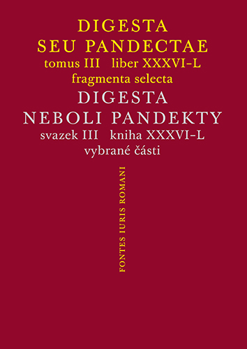 Digesta seu Pandectae III / Digesta neboli Pandekty III