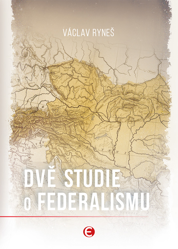 Dvě studie o federalismu
